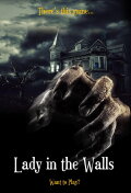 The Lady in the Walls