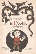 The Hobbit: The Fabulous Journey of Mr. Bilbo Baggins