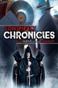 Conspiracy Chronicles: 9/11, Aliens and the Illuminati