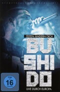 Bushido - Zeiten ändern dich (Live durch Europa)