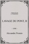 Lavage du pont, II