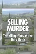 Selling Murder: The Killing Films of the Third Reich