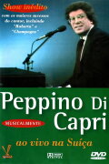 Peppino Di Capri: Live in Switzerland
