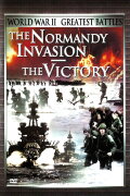World War II Greatest Battles: The Normandy Invasion & The Victory
