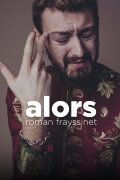 Roman Frayssinet : Alors