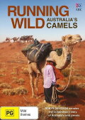 Running Wild: Australia's Camels