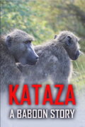 Kataza a Baboon Story