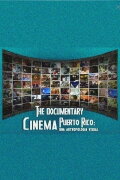 Cinema Puerto Rico: una antropología visual