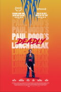 Paul Dood’s Deadly Lunch Break