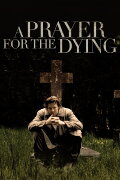 A Prayer for the Dying