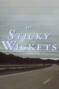 Sticky Wickets