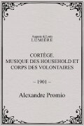 Cortège. Musique des Household et corps des volontaires
