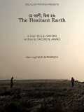 The Hesitant Earth