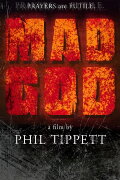 Mad God: Part 2