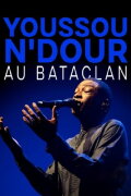 Youssou N'Dour - Bataclan