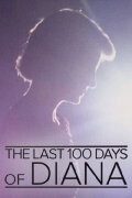 The Last 100 Days of Diana