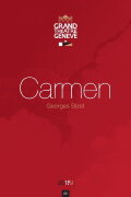 Carmen - Grand Théâtre de Genève