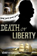 Death or Liberty