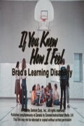 If You Knew How I Feel: Brad's Learning Disability