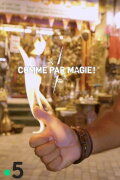 Comme par magie