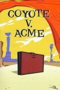 Coyote vs ACME