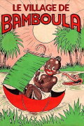 Le Village De Bamboula