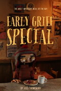 Early Grief Special