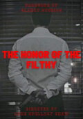 The Honor of the Filthy