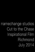 Cut to the Chase