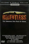 Relentless: Struggle for Peace in the Middle East