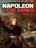 Napoleon Vs The Banks