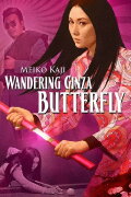 Wandering Ginza Butterfly