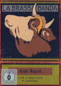 LaBrassBanda: Kiah Royal