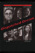 Dispatched Dream