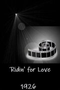 Ridin' for Love