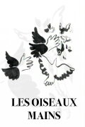 Les oiseaux mains