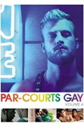 Par-courts Gay, Volume 6