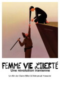Woman, Life, Freedom: An Iranian Revolution