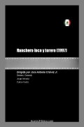 Ranchero loco y torero