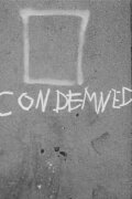 Condemned