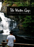 The Water Gap: Return to the Homeland