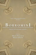 Francesco Borromini, génie du baroque romain