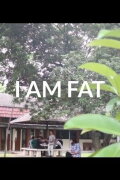 I AM FAT