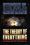 Stephen Hawking and The Theory of Everything