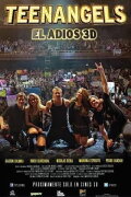 TeenAngels: El Adios 3D