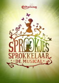 Sprookjessprokkelaar De Musical