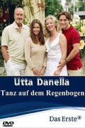 Utta Danella - Tanz auf dem Regenbogen