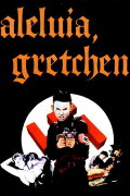Hallelujah Gretchen