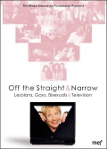 Off the Straight and Narrow