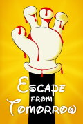 Escape from Tomorrow